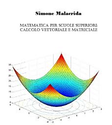 Icon image Matematica: calcolo vettoriale e matriciale