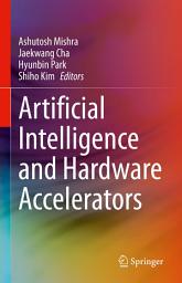 Icon image Artificial Intelligence and Hardware Accelerators