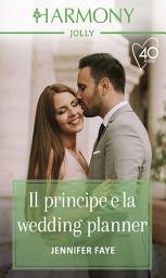 Icon image Il principe e la wedding planner