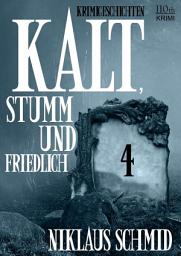 Icon image Kalt,stumm und friedlich #4