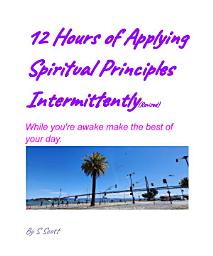 Icon image 12 Hours of Applying Spiritual Principles Intermittently(Revised Addition)