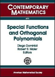 Icon image Special Functions and Orthogonal Polynomials: AMS Special Session on Special Functions and Orthogonal Polynomials, April 21-22, 2007, Tucson, Arizona