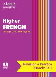 Icon image Higher French: Preparation and Support for Teacher Assessment (Leckie Complete Revision & Practice)