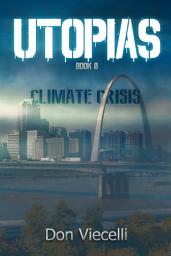 Icon image UTOPIAS - Book 0, Climate Crisis