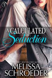 Icon image A Calculated Seduction