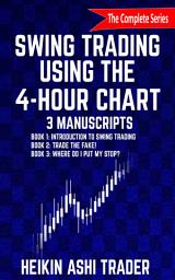 Icon image Swing Trading using the 4-hour chart 1-3: 3 Manuscripts