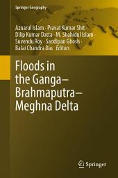 Icon image Floods in the Ganga–Brahmaputra–Meghna Delta