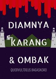 Icon image Diamnya Karang & Ombak