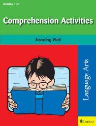 Icon image Comprehension Activities: Reading Well in Grades 1-2