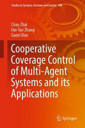 Icon image Cooperative Coverage Control of Multi-Agent Systems and its Applications