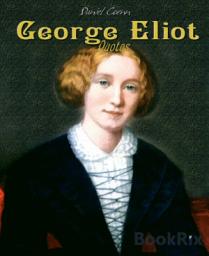 Icon image George Eliot: Quotes