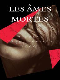 Icon image Les Âmes mortes: Tome I