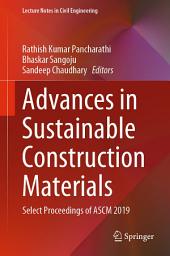 Icon image Advances in Sustainable Construction Materials: Select Proceedings of ASCM 2019