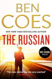 Icon image The Russian: An unputdownable action thriller