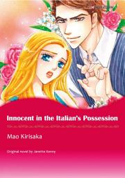 Icon image INNOCENT IN THE ITALIAN'S POSSESSION: Harlequin Comics