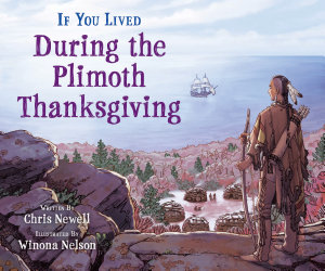 Icon image If You Lived During the Plimoth Thanksgiving