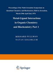 Icon image Metal-Ligand Interactions in Organic Chemistry and Biochemistry: Part 1