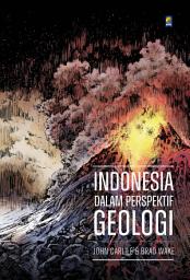 Icon image Indonesia dalam Perspektif Geologi