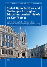 Icon image Global Opportunities and Challenges for Higher Education Leaders: Briefs on Key Themes