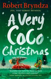 Icon image A Very Coco Christmas: A sparkling, feel-good, Christmas short story