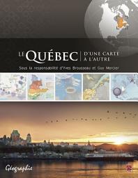 Icon image Le Québec d’une carte à l’autre