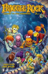 Icon image Jim Henson's Fraggle Rock: Journey to the Everspring #3