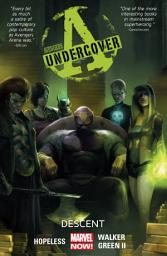 Icon image Avengers Undercover (2014): Descent