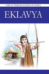 Icon image Eklavya: Great Personalities Of India