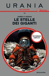 Icon image Le stelle dei giganti (Urania)