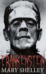 Icon image Frankenstein: Deutsche Ausgabe