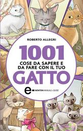 Icon image 1001 cose da sapere e da fare con il tuo gatto