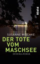 Icon image Der Tote vom Maschsee: Kriminalroman