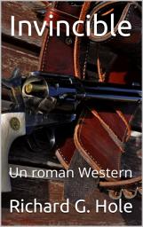 Icon image Invincible: Un roman Western