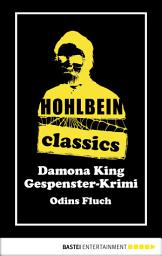 Icon image Hohlbein Classics - Odins Fluch: Ein Gespenster-Krimi