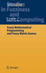 Icon image Fuzzy Mathematical Programming and Fuzzy Matrix Games