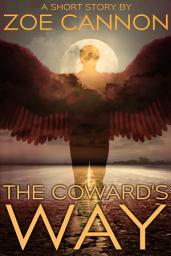 Icon image The Coward's Way