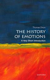 Icon image The History of Emotions: A Very Short Introduction