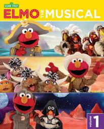 Icon image Elmo the Musical: Volume One (Sesame Street)