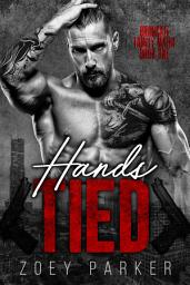 Icon image Hands Tied (Book 1): A Dark Bad Boy Mafia Romance