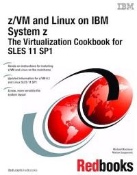 Icon image z/VM and Linux on IBM System z: The Virtualization Cookbook for SLES 11 SP1