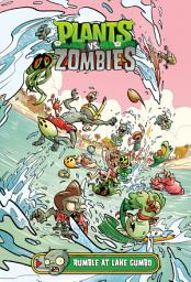 Icon image Plants vs. Zombies: Plants vs. Zombies Volume 10: Rumble at Lake Gumbo