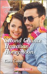 Icon image Second Chance Hawaiian Honeymoon