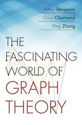 Icon image The Fascinating World of Graph Theory