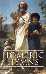 Icon image Homeric Hymns: Illustrated Edition - Ancient Greek Hymns Celebrating Individual Gods