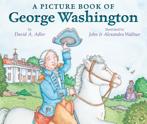 Icon image A Picture Book of George Washington