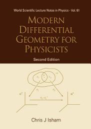 Icon image Modern Differential Geometry For Physicists (2nd Edition)