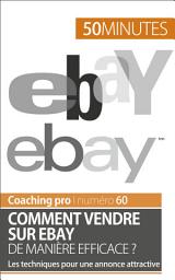 Icon image Comment vendre sur eBay de manière efficace ?: Les techniques pour une annonce attractive