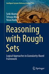 Icon image Reasoning with Rough Sets: Logical Approaches to Granularity-Based Framework