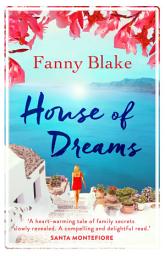 Icon image House of Dreams: The perfect feelgood summer read