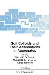 Icon image Soil Colloids and Their Associations in Aggregates